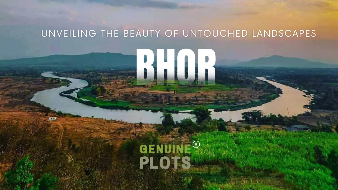 Bhor: Where Nature, Connectivity, and Business Converge for Investment