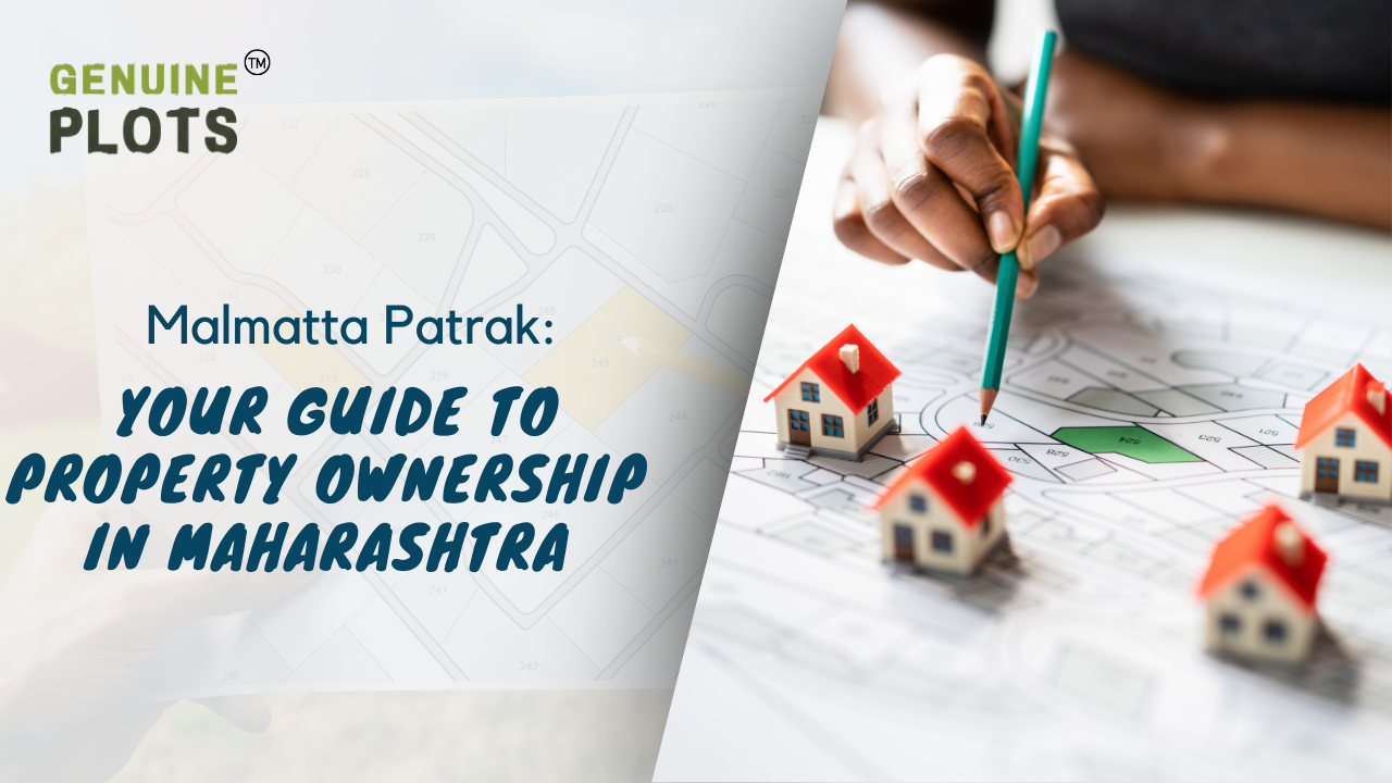 Malmatta Patrak Your Guide to Property Ownership in Maharashtra
